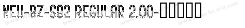 NEU-BZ-S92 Regular 2.00字体转换